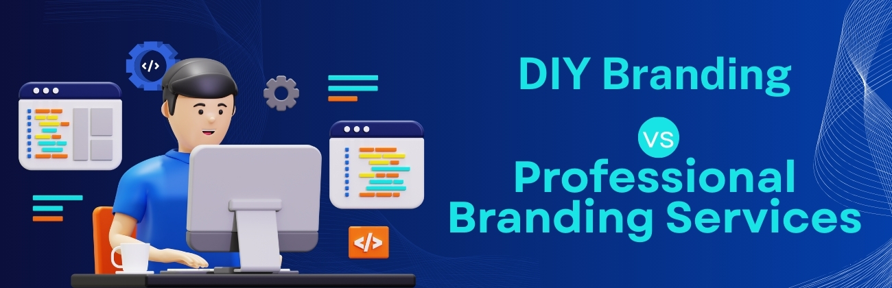 DIY vs Professional Branding