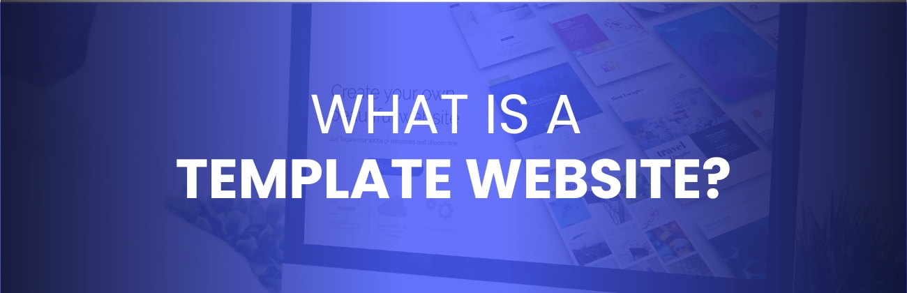 What Is a Template Website