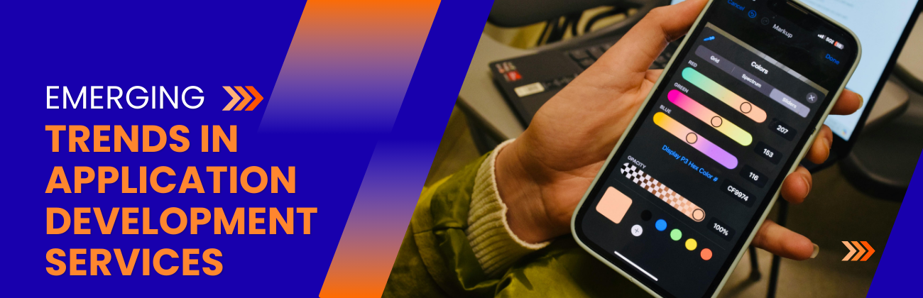 Emerging Trends in Application Development Services