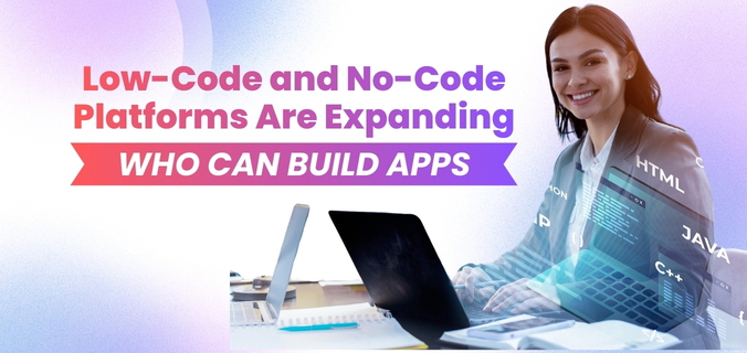 Low-Code and No-Code Platforms