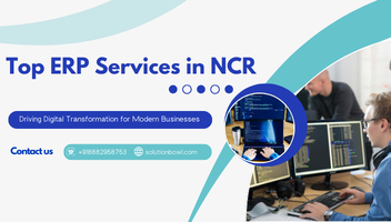 Top ERP Services in NCR | SolutionBowl - Digital Transformation